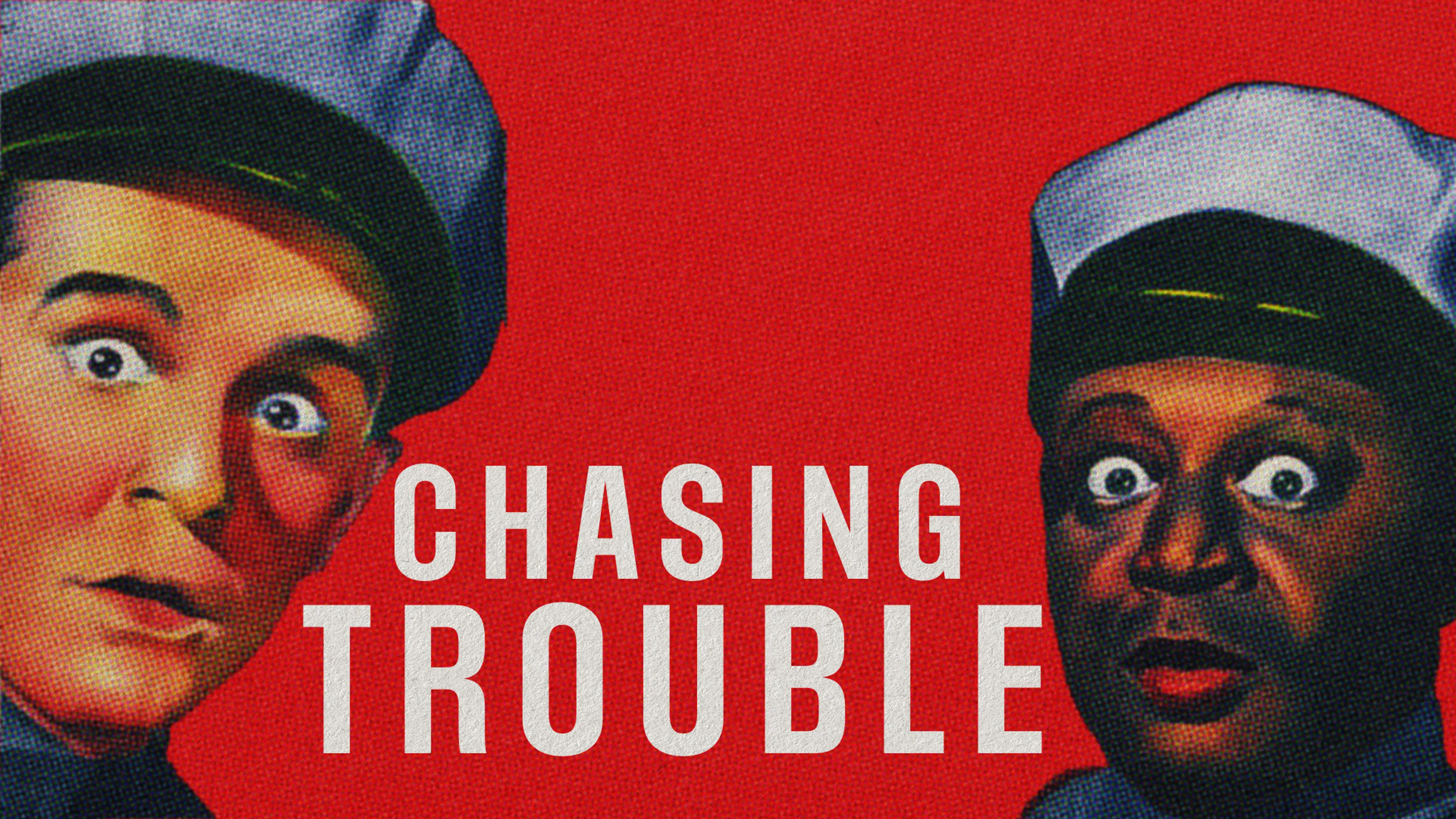 Chasing Trouble poster